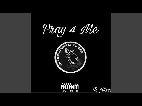 Video thumbnail for Pray For Me