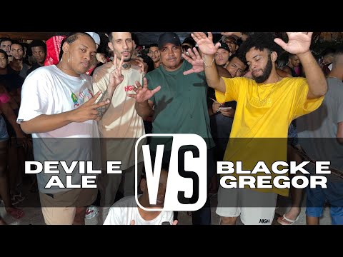 ( A MELHOR VIBE DO BRASIL 🔥) DEVILZINHA E ALE X BLACK E GREGOR - FINAL - BDH232