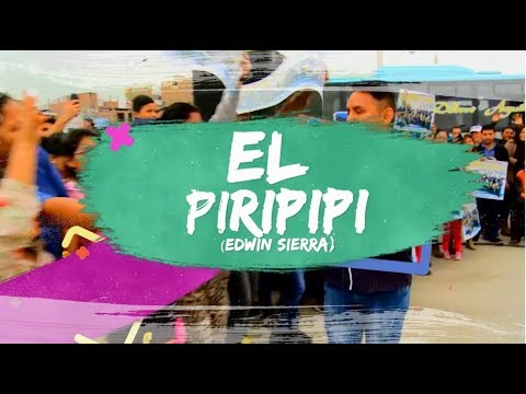 Edwin Sierra - El baile del PIRIPIPI (Vídeo Lyric Oficial)