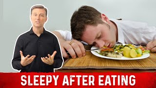 Sleepy After Eating? – Top Reasons Explained by Dr.Berg