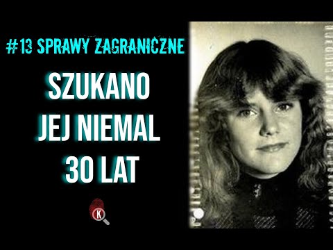 SZUKANO JEJ NIEMAL 30 LAT