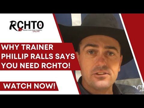 Why trainer Phillip Ralls Says You Need RCHTO!