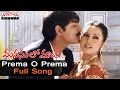 Prema O Prema Full Song ll Manasulo Maata Songs ll Jagapathibabu,Srikanth, Mahima Chowdary