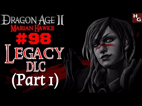 Dragon Age 2 [Female] (98) Legacy DLC [Part 1]