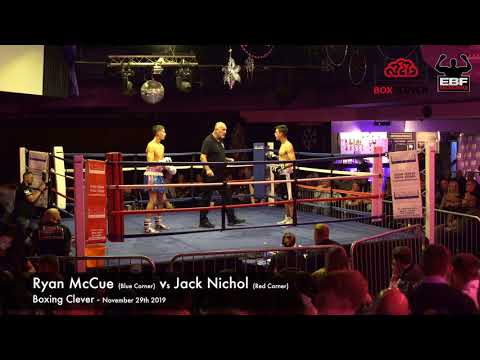 BOXCLEVER BOXING - Ryan McCue vs Jack Nichol