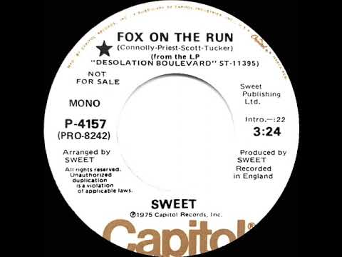 1975 Sweet - Fox On The Run (mono radio promo 45)
