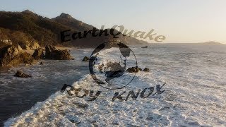 Earthquake by ROY KNOX (NCS Release)【自作ミュージックビデオ】