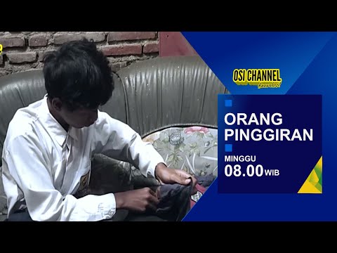 orang-pinggiran-osi-channelfilm-komedi