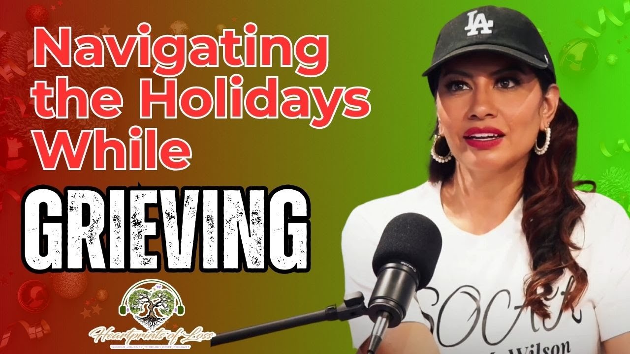 Navigating Holidays While Grieving
