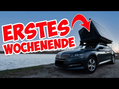 WIR BEKOMMEN EIN DACHZELT! SO WAR DAS ERSTE WOCHENENDE