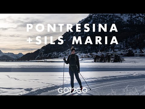 PONTRESINA & SILS MARIA: From the crosscountry skiing capital to the lakes of ENGADIN VALLEY