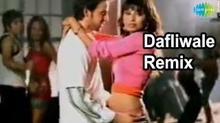 Dafli Wale Dafli Baja Remix  Bollywood Remix Video