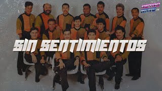 Grupo Niche - Sin Sentimientos (Letra)