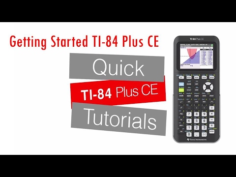Introducing the TI 84 Plus CE - Getting Started Series