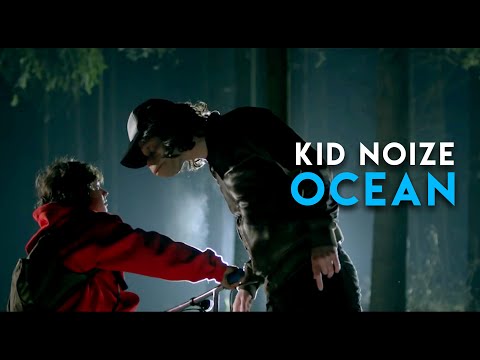 Kid Noize - Ocean