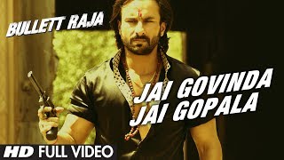 Jai Govinda Jai Gopala Full Video Song  Bullett Ra
