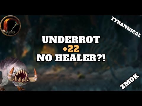 1 Tank 4 DPS - NO HEALER +22 Underrot Tyrannical