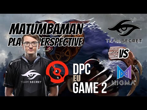 Matumbaman [Ursa] PLAYER PERSPECTIVE - TEAM SECRET VS NIGMA - DPC EU - GAME 2