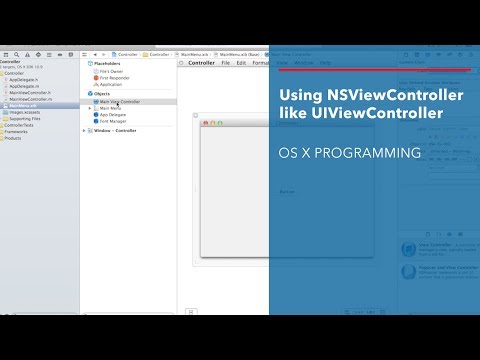 Cocoa Tutorial: Using NSViewController like UIViewController