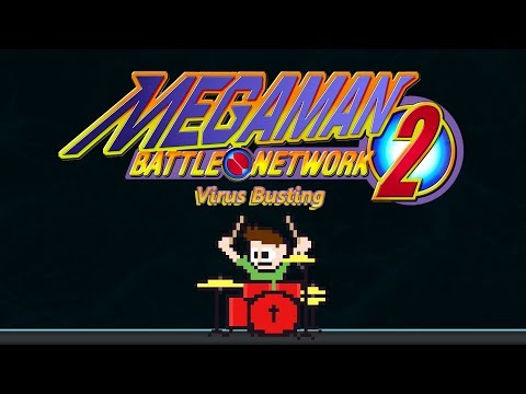 Megaman Battle Network 2: Virus Busting On Drums! -- The8BitDrummer