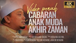 Download lagu Ceramah Penuh [4K] : Cabaran Anak Muda Akhir Zaman | Ustaz Wadi Annuar mp3