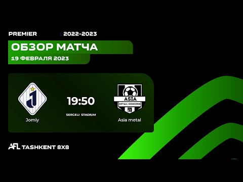 AFL Uzbekistan Premier 14 tur JOMIY - ASIA METAL