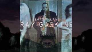 MC - Ray Gaskins - Shady lane