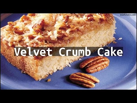 download lagu mp3 mp4 Bisquick Velvet Crumb Cake Original Recipe, download lagu Bisquick Velvet Crumb Cake Original Recipe gratis, unduh video klip Bisquick Velvet Crumb Cake Original Recipe