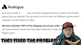 Analogue APOLOGIZES & Refunds Customers!
