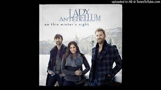 Baby, It&#39;s Cold Outside - Lady Antebellum