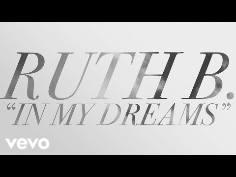 Ruth B. - In My Dreams (Lyric)