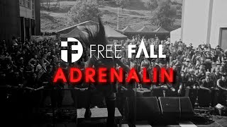 Video FREE FALL - Adrenalin (OFFICIAL VIDEO)