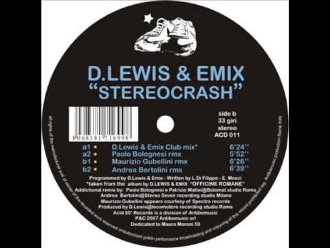 D Lewis & Emix - Stereocrash (Andrea Bertolini rmx)