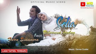 Download lagu LAGU TAPSEL TERBARU 2021 - Setia - FARRO SIMAMORA Ft RIDA LIDA mp3 Download lagu LAGU TAPSEL TERBARU 2021 - Setia - FARRO SIMAMORA Ft RIDA LIDA mp3