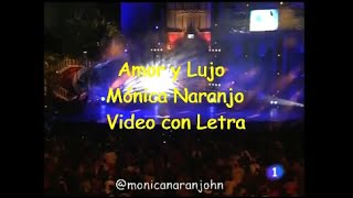 Mónica Naranjo - Amor y Lujo - Letra