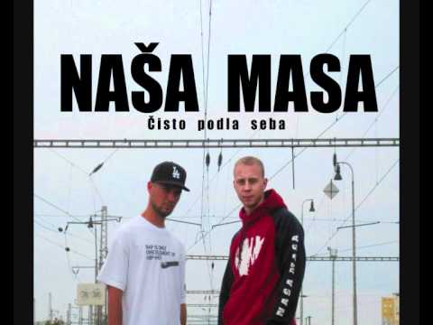 Naša Masa - Tak ako to je (prod. by El Nino)