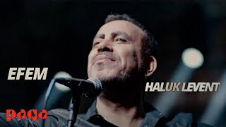 Haluk Levent - Efem