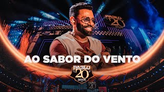 Ao Sabor Do Vento (Ao Vivo) Lyrics English Translation