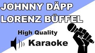🔴🎤Lorenz Büffel - Johnny Däpp - Instrumental/Karaoke Universe HD🎤🔴