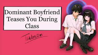 tsudoniim - dominant boyfriend teases you during c