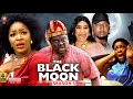 The Black Moon Season 3(New Trending Blockbuster Movie)Chacha Eke 2022 Latest Nigerian Movie