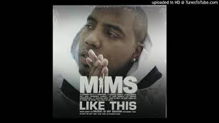 Mims - Like This