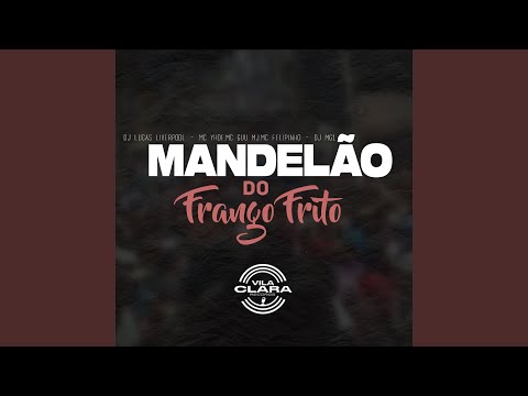 MANDELÃO DO FRANGO FRITO
