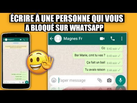 COMMENT ENVOYER UN MESSAGE À UNE PERSONNE QUI VOUS A BLOQUÉ SUR WHATSAPP| NE PLUS ÊTRE BLOQUÉ