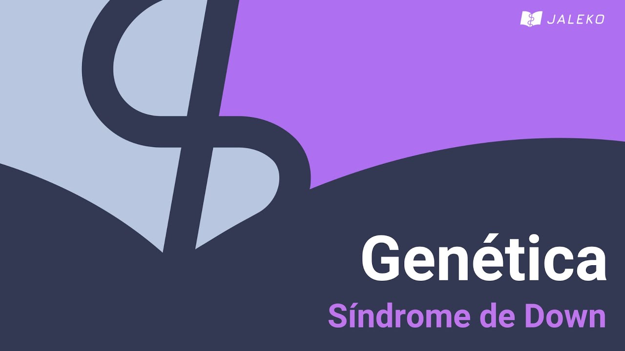 Genética - Síndrome de Down