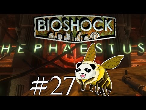 Bioshock (Commentary) Part 27: Hephaestus