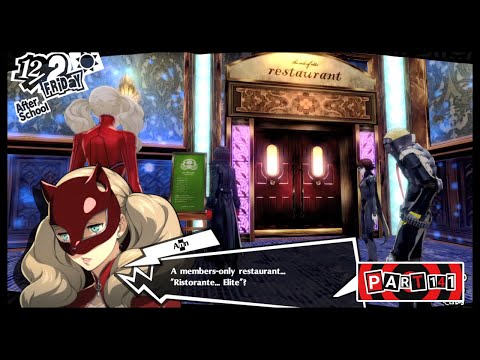 Persona 5 Royal Playthrough (No Commentary) Part 141 12/2; Shido's Palace; Phase 1 Ristorante Elite