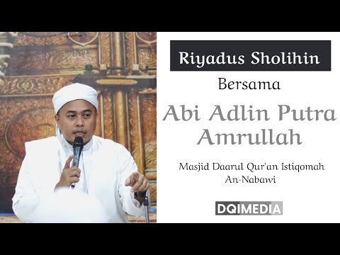 Kajian Kitab Riyadhus Sholihin (Bab 27 Hadits 239) - Abi Adlin Putra Amrullah