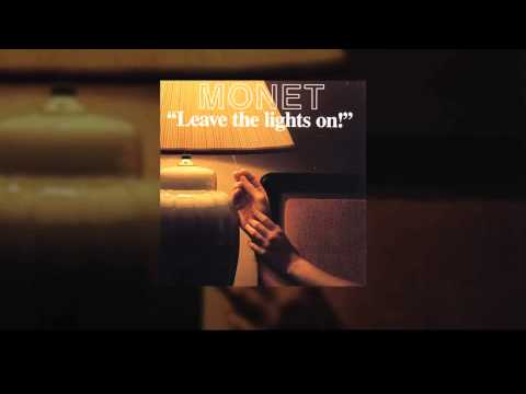 Monet - Come On To Me