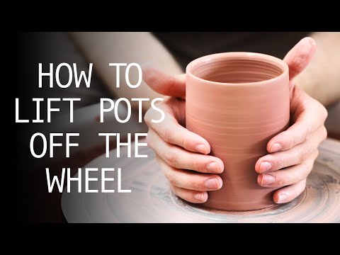 How to Lift Pots Off the Wheel — A Beginner's Guide